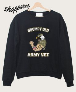 Grumpy Old Army Vet Sweatshirt