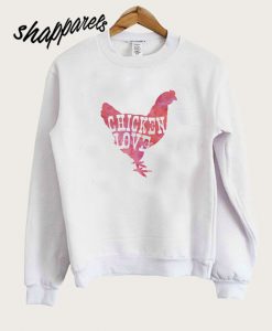 Chicken Love Sweatshirt