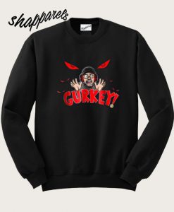 GURKEY Sweatshirt