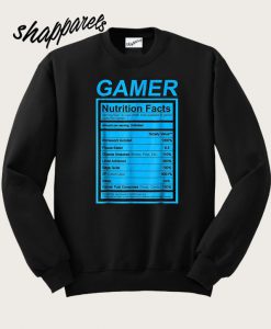 Gamer Nutrition Facts Blue Label Sweatshirt