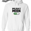 Holiday Mode Hoodie