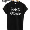 PUNK Not DEAD T shirt