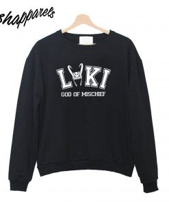 Loki God of Mischief Sweatshirt