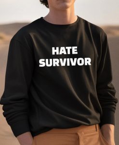 Hate Survivor Drake Sweatshirt