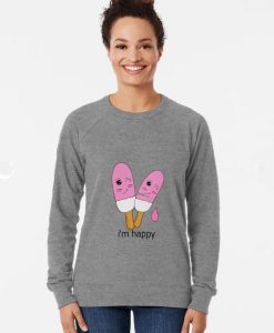 i'm happy Lightweight Sweatshirt thd